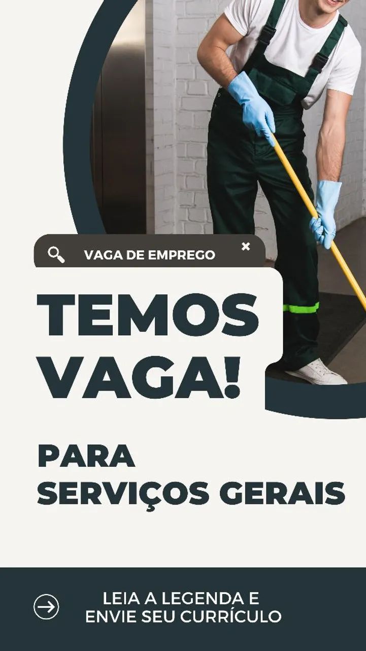 VAGA PARA SERVIÇOS GERAIS