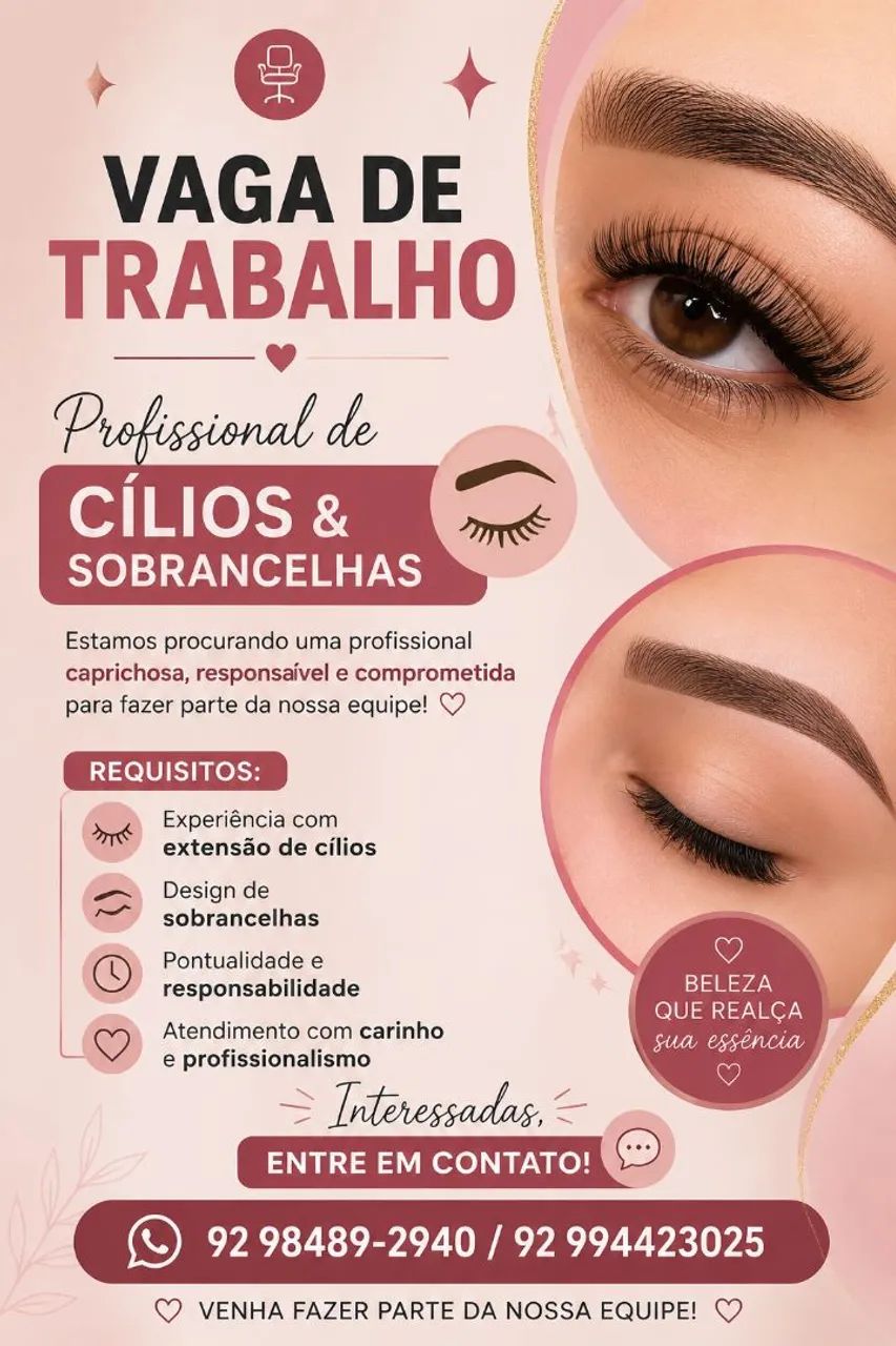 VAGA DE TRABALHO - PROFISSIONAL DE CÍLIOS E SOBRANCELHAS ?