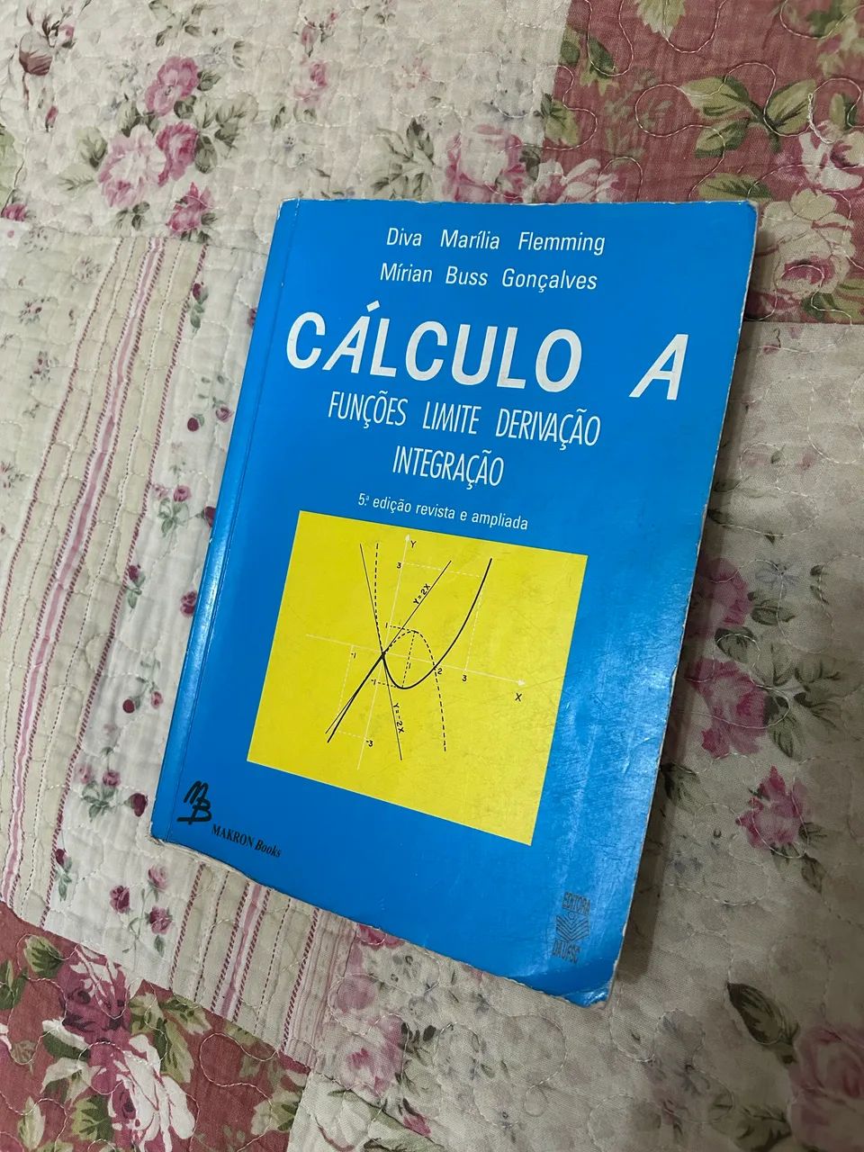 Livro Cálculo A: Funções Limite Derivação Integração - Makron Books