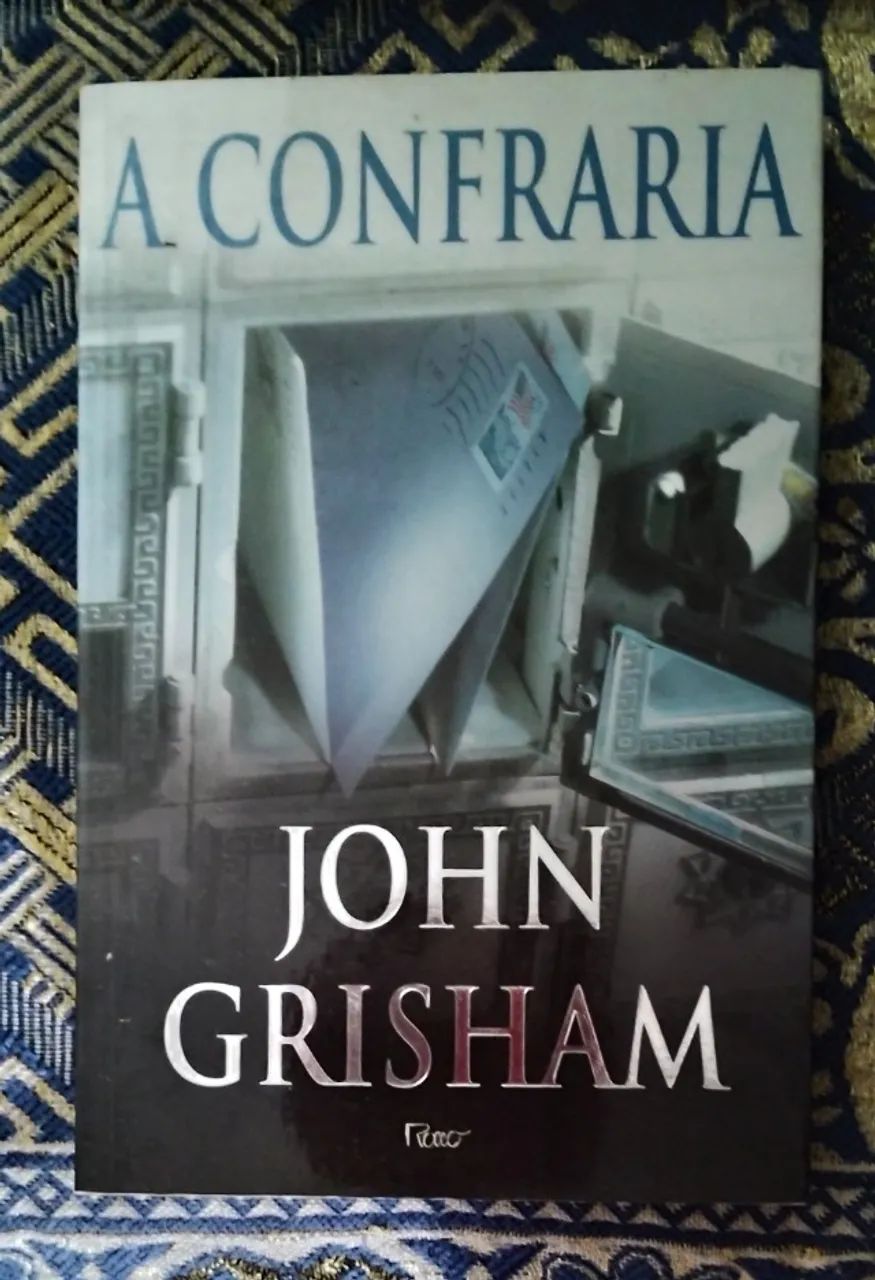 A CONFRARIA. JOHN GRISHAM