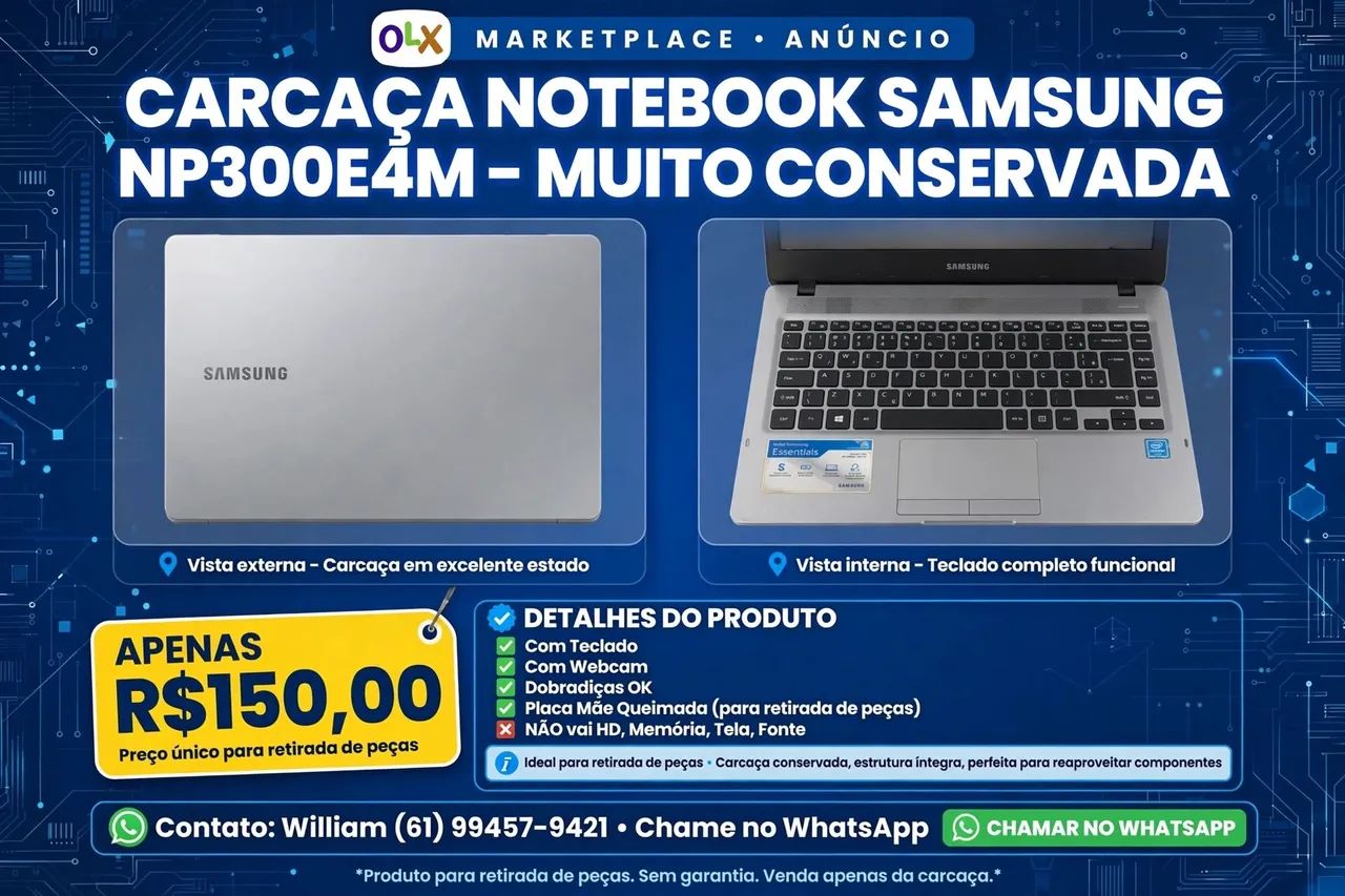 > *CARCAÇA NOTEBOOK SAMSUNG NP300E4M - MUITO CONSERVADA - R$150,00*