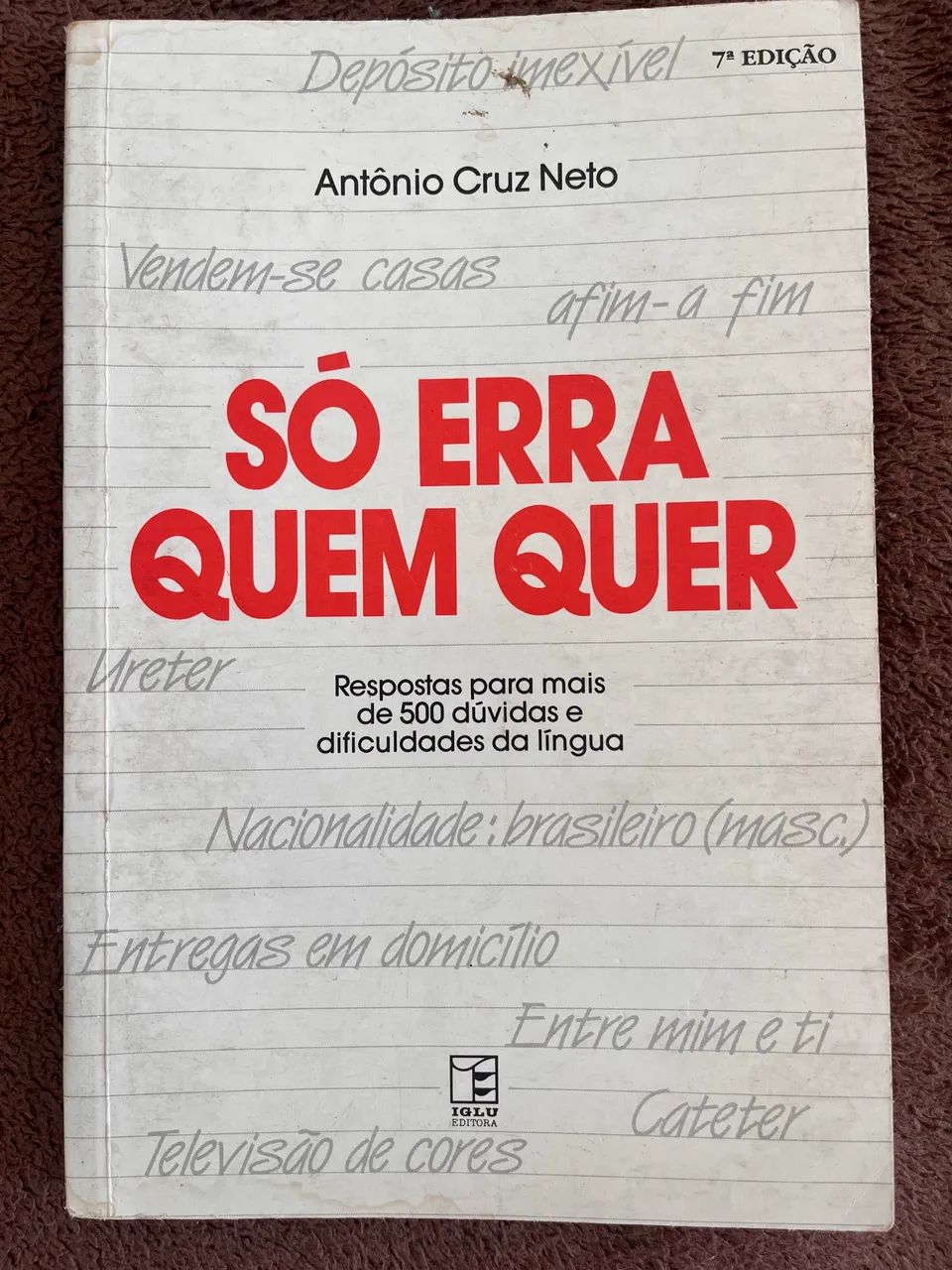 Só Erra Quem Quer