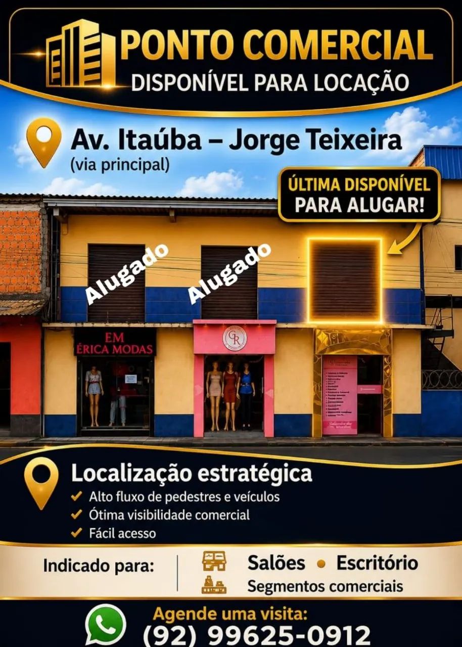 ULTIMA UNIDADE PONTO COMERCIAL NO JORGE TEIXEIRA DISPONÍVEL PARA LOCAÇÃO