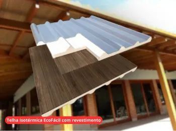 Telha EcoFácil Paredes Betel-Telhado Térmico com Beleza e Conforto  
