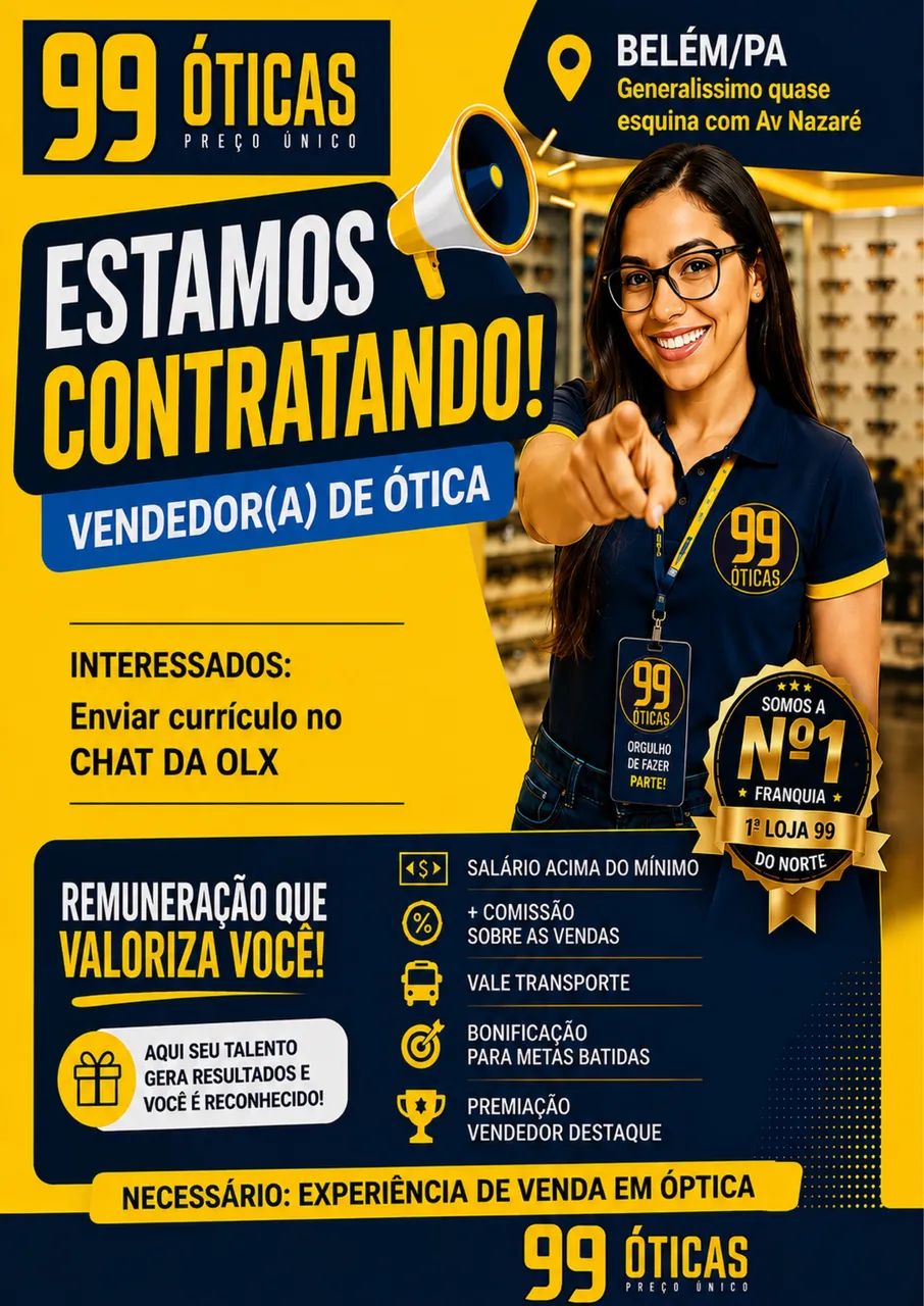 VAGA VENDEDOR 99 ÓTICAS BELÉM