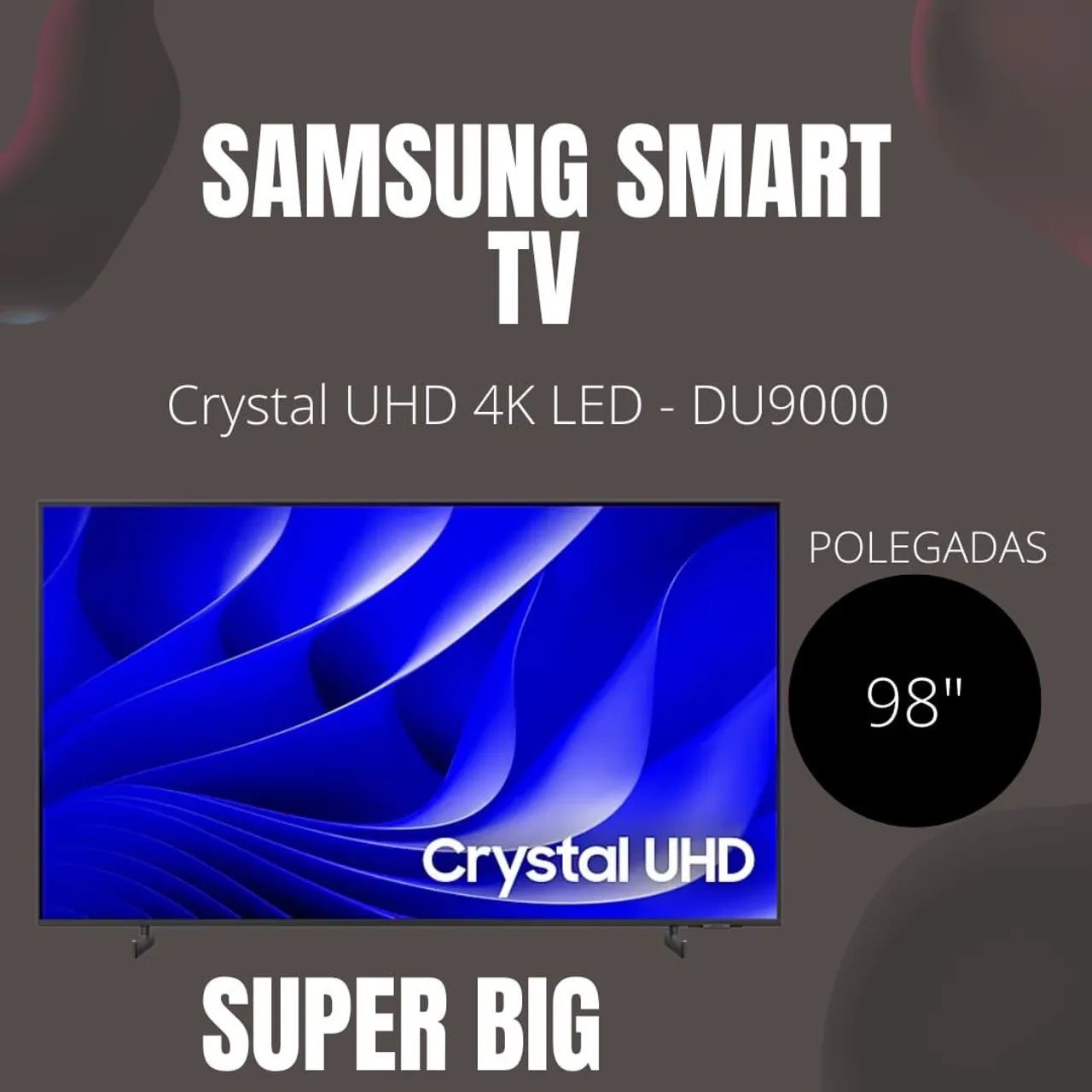 Tv 98 polegadas Samsung CRYSTAL DU900 HDR Nova lacrada 