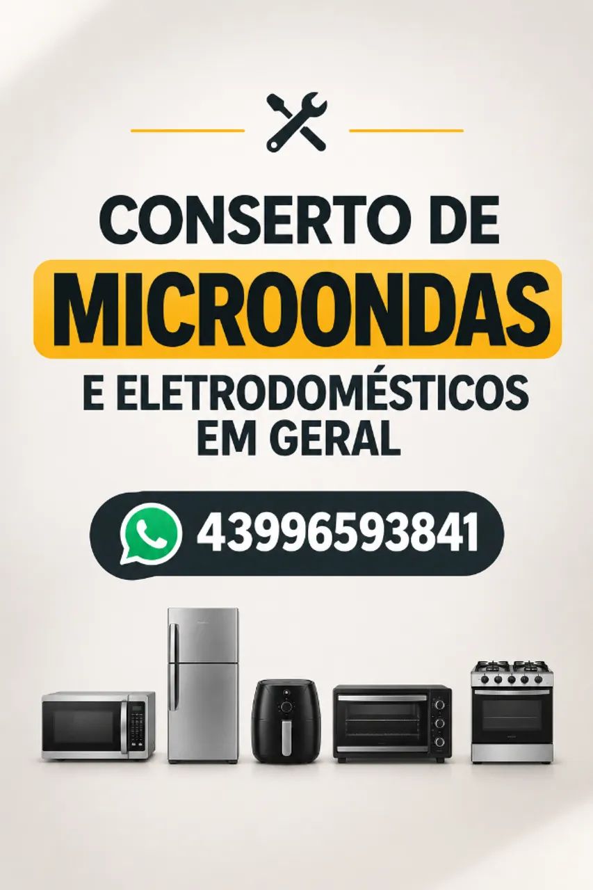 Conserto de Microondas e Eletrodomesticos em geral