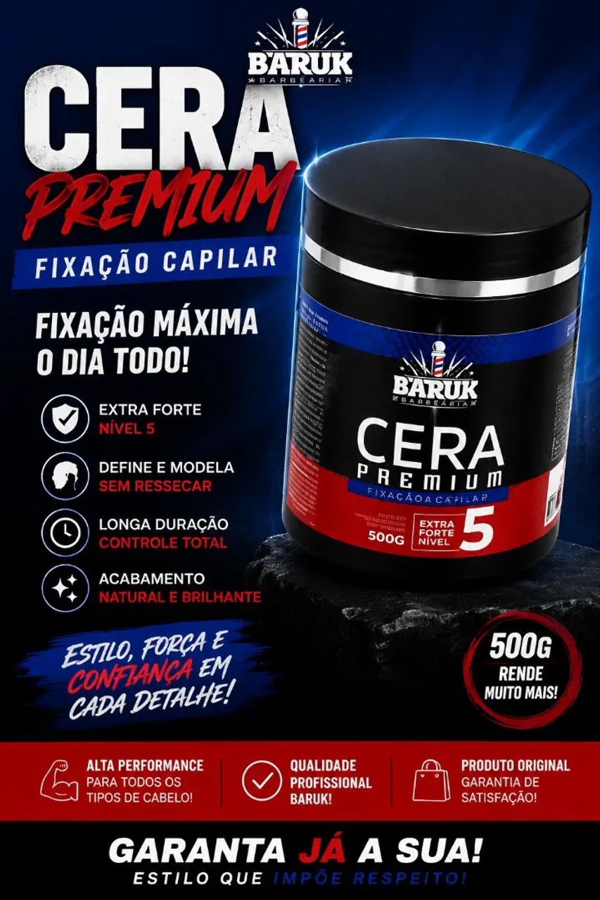 Cera Premium Baruk 500g - Fixação Extra Forte Nível 5 ?