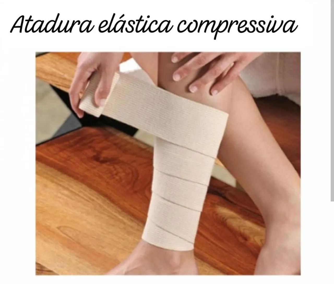 Atadura elástica compressiva 