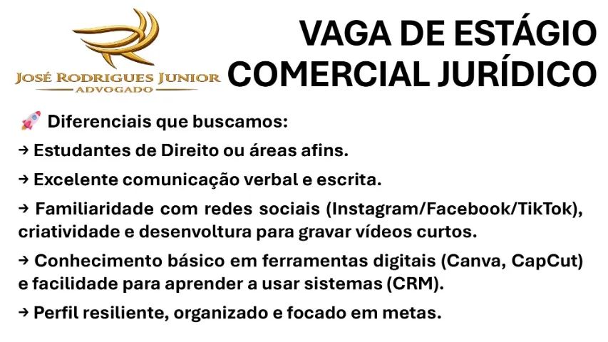 VAGA DE ESTÁGIO: COMERCIAL JURÍDICO - Foto 3