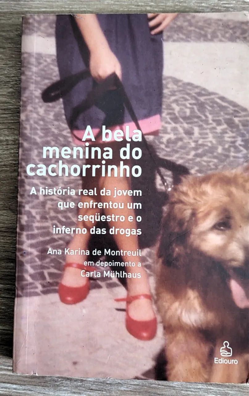Livros A Bela Menina do Cachorro - Ana Karina de Motreuil - Foto 2