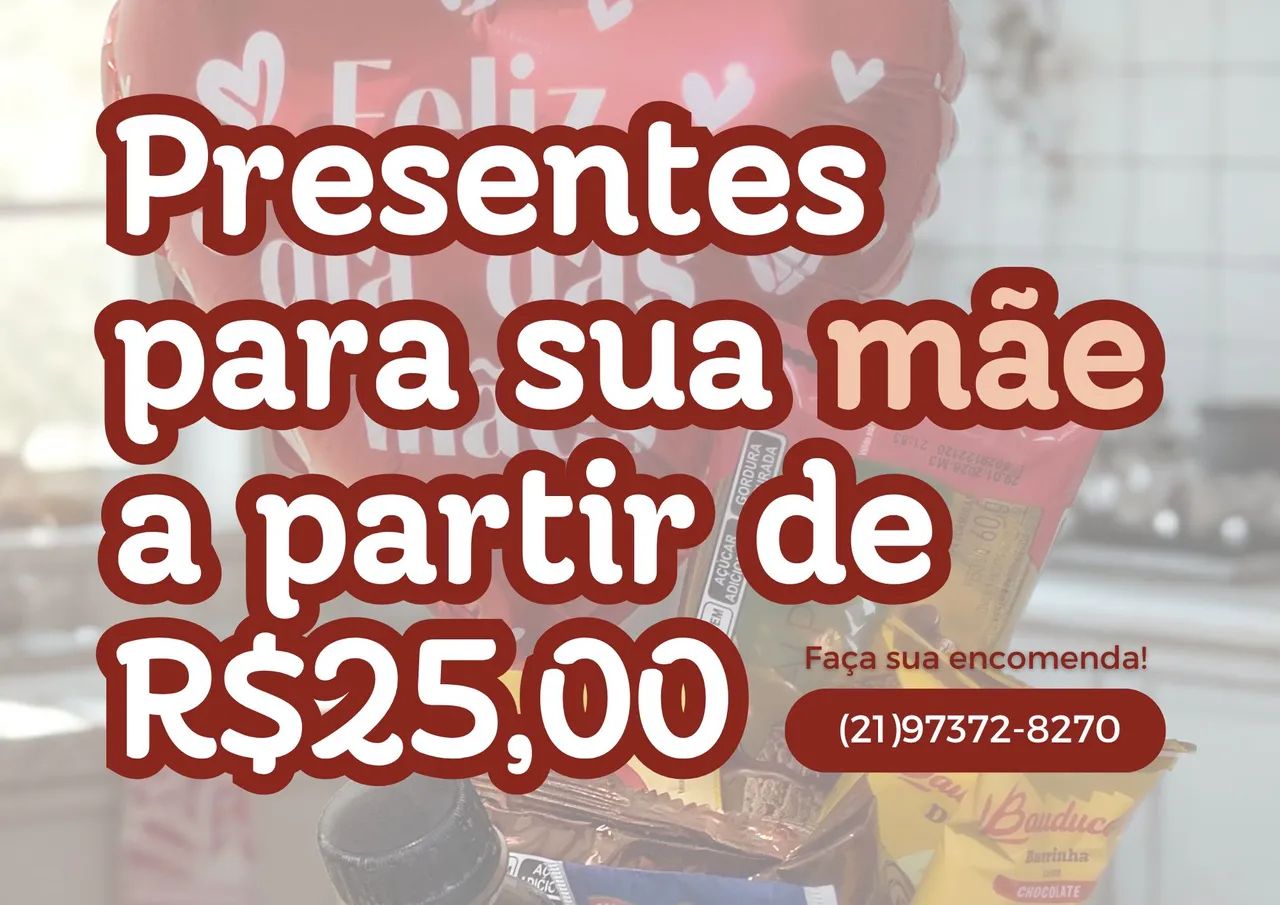 Presentes para sua mãe a partir de R$25,00