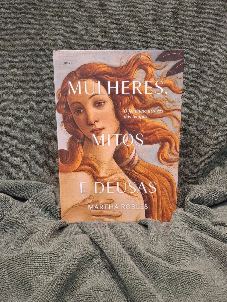 Livro Mulheres, Mitos e Deusas