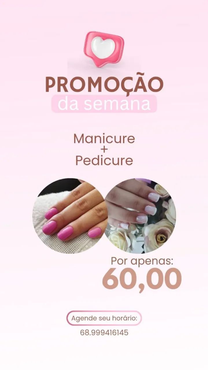 Manicure e Pedicure - promoção da semana!