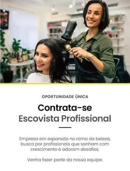 Escovista Profissional - Oportunidade única!