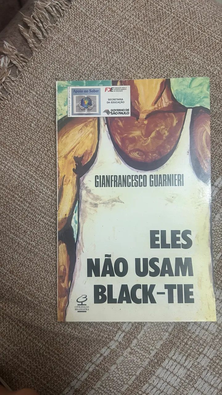 Eles não usam black tie