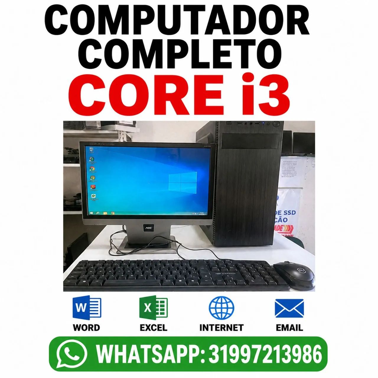 COMPUTADOR COMPLETO CORE i3 - PROMOÇÃO HOJE 02/09