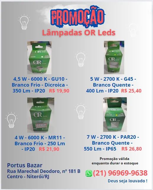 Promoção Lâmpadas Led - OR Leds - Novas