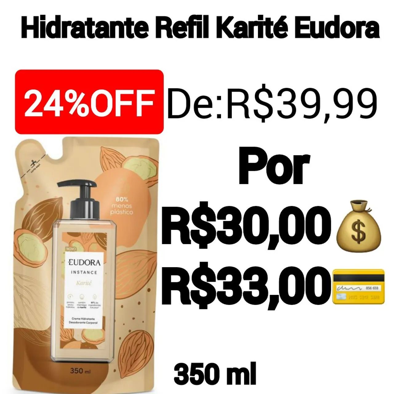 Hidratante Karité Refil-Eudora