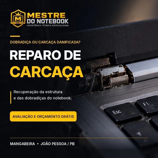 Recuperação de carcaça e dobradiça de notebook | João Pessoa