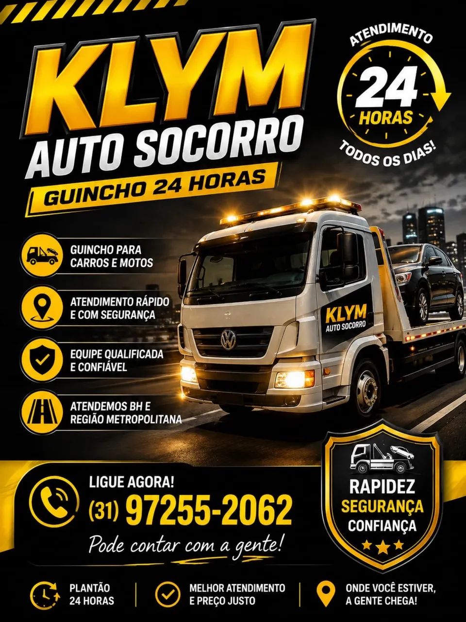 Reboque 24 horas precisou ligou chegou. 