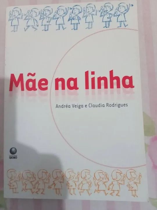 Livro Mãe na Linha 