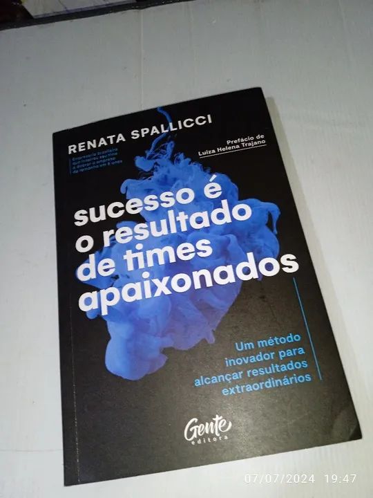 Sucesso é o resultado de times apaixonados  - Foto 5