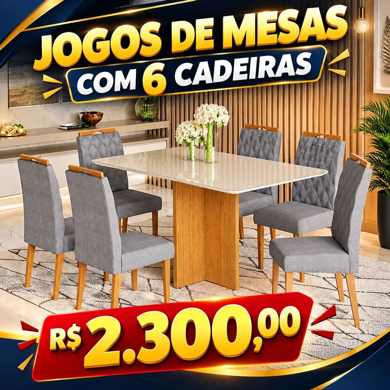 JOGOS DE MESAS COM 6 CADEIRAS 