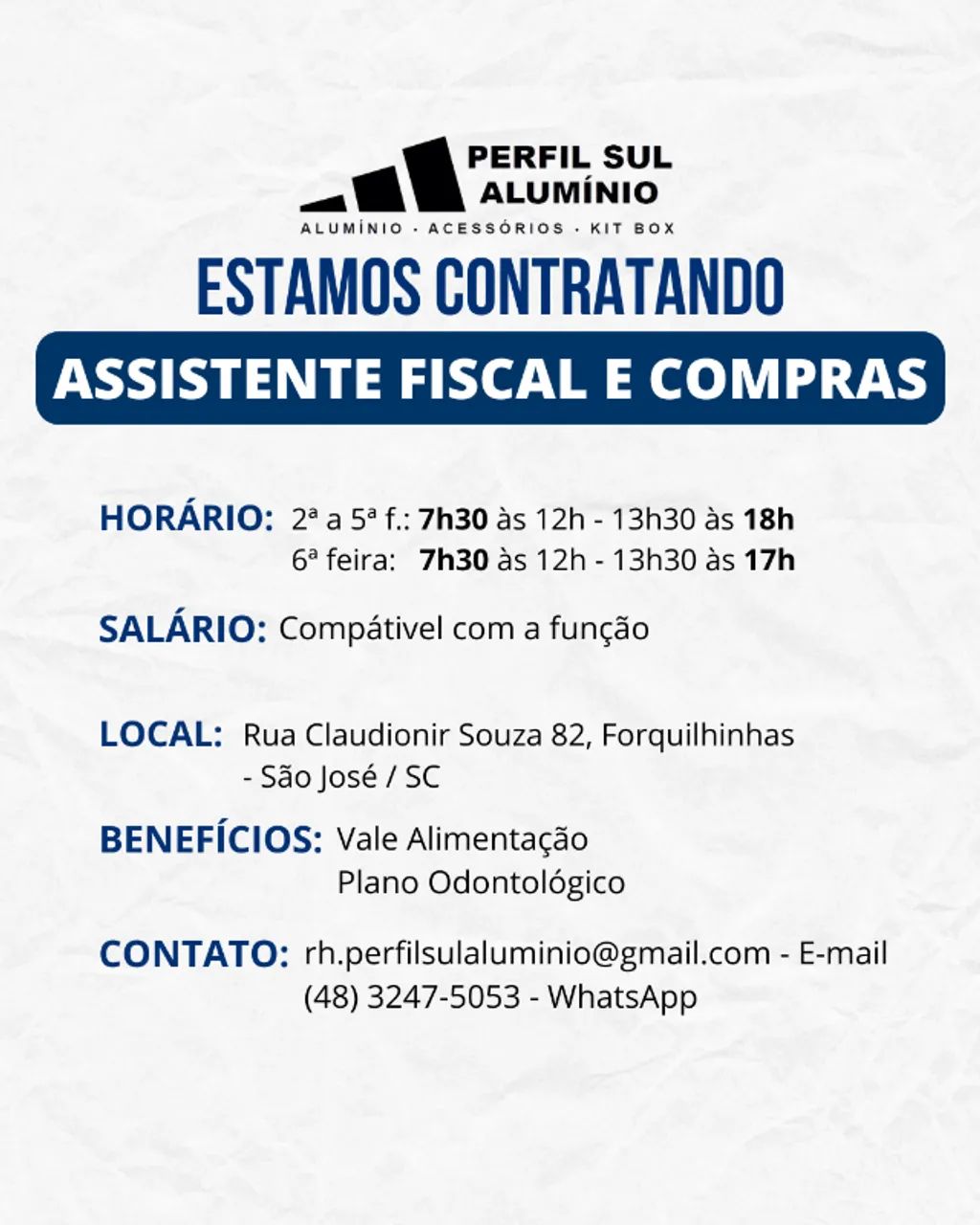 VAGA ASSISTENTE FISCAL E COMPRAS - SÃO JOSÉ/SC - Foto 3