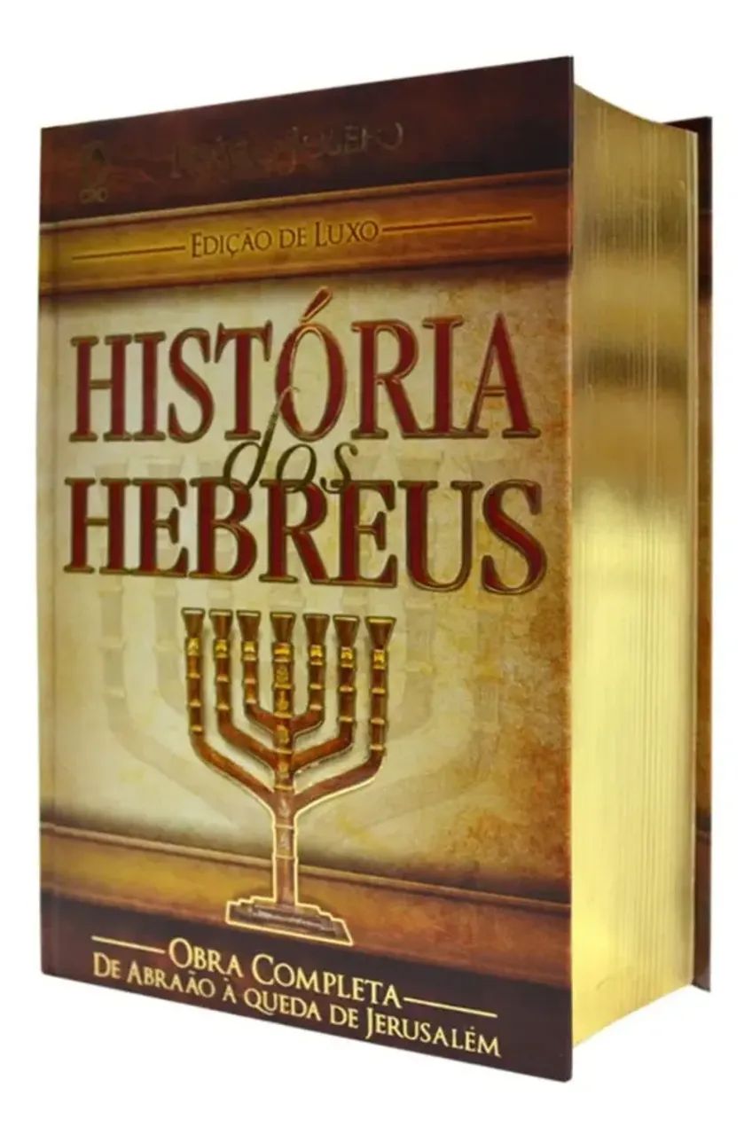 Livro História dos Hebreus - Edição de luxo - Capa Dura