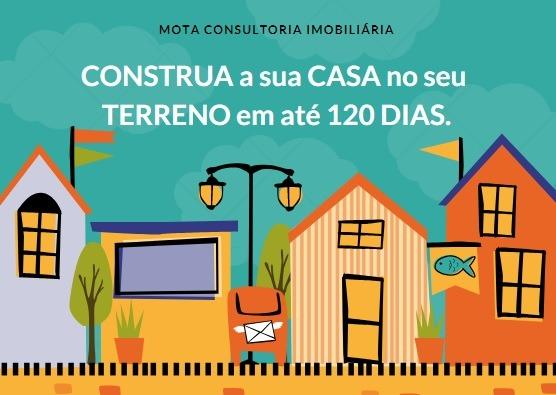 Que Tal a sua Casa Pronta Fino Acabamento e Garantia 5 anos ? Mota Consultoria Imobiliária