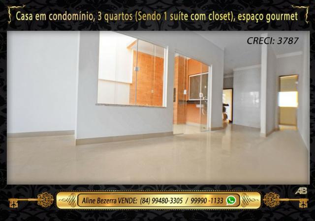 Casa no condomínio central park, suíte com closet, espaço gourmet, sombra confira - Foto 3