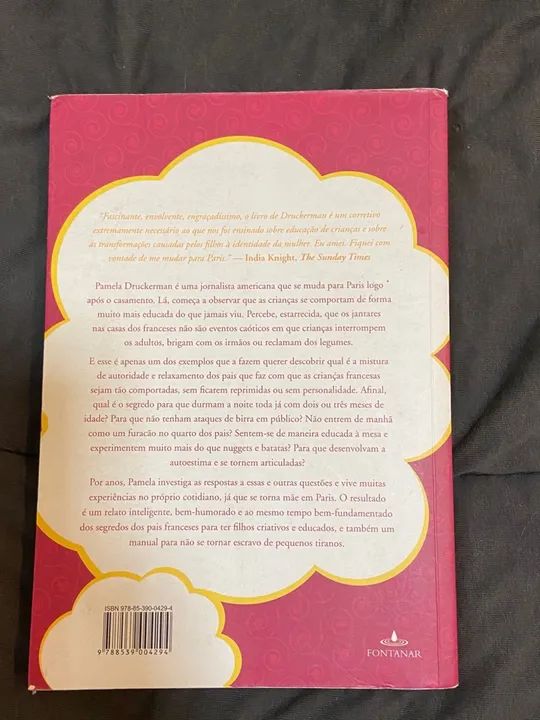 Crianças Francesas Não Fazem Manha - Pamela Druckerman - Foto 2