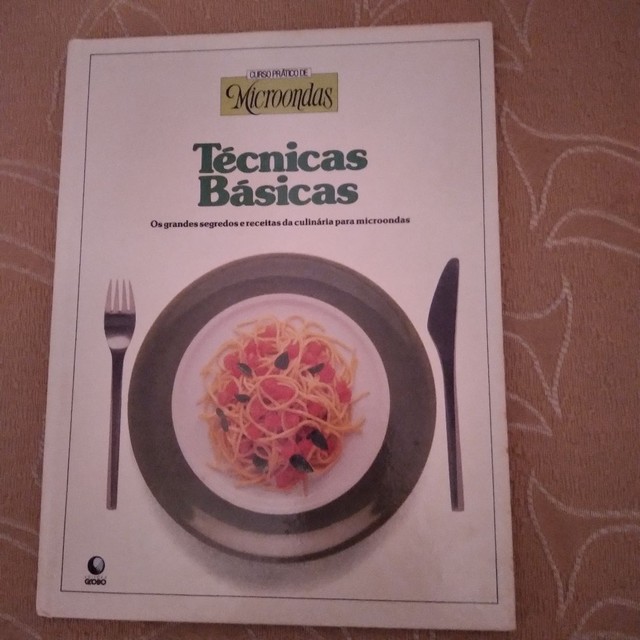 Curso Prático de Microondas - Técnicas Básicas  - Editora Globo 