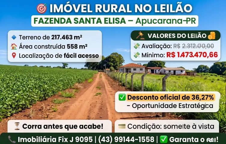 ? APUCARANA -  IMÓVEL RURAL NO LEILÃO -