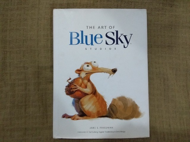 The Art of Blue Sky Studios (Capa dura)