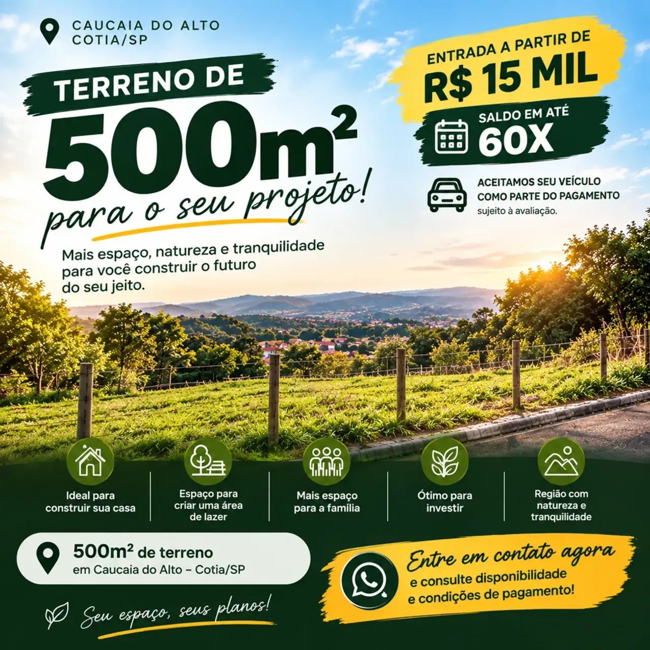 SEU TERRENO DE 500m² PODE COMEÇAR COM R$ 15 MIL!