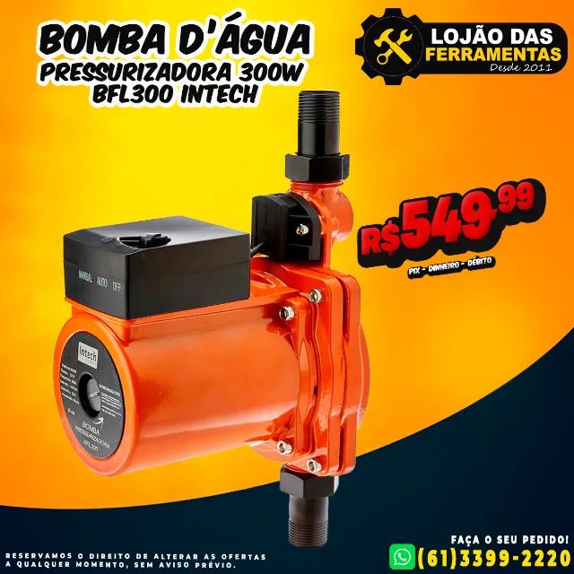 Bomba Dágua Pressurizadora 300w Bfl300 Intech