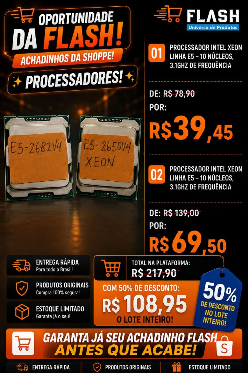  Achadinhos da Flash - Processadores! 