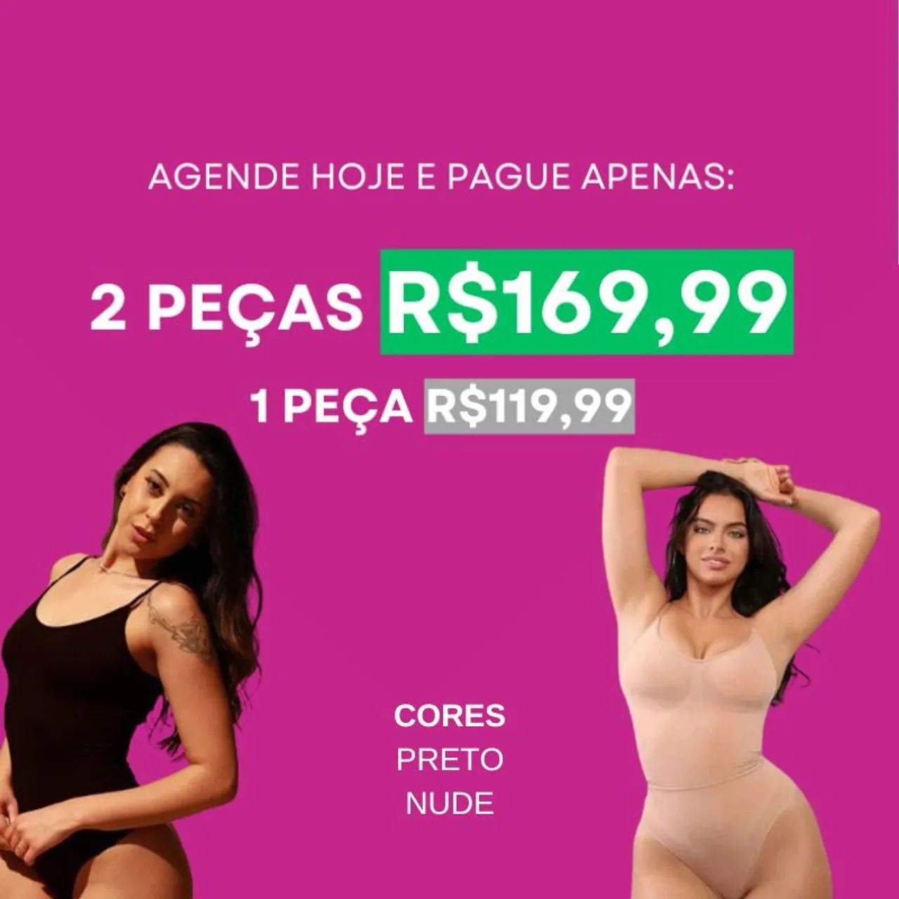Body modelador 2 peças - R$169,99