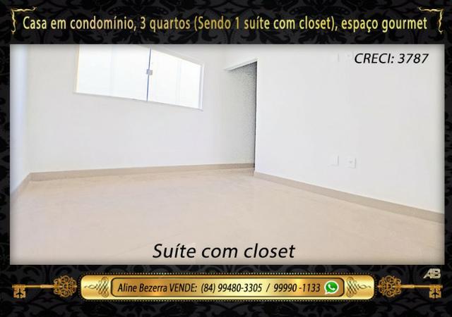 Casa no condomínio central park, suíte com closet, espaço gourmet, sombra confira - Foto 11