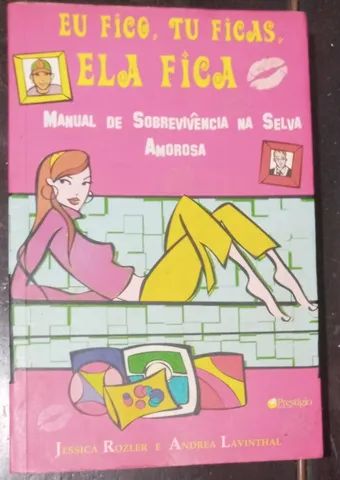 eu fico tu fica ela fica           Jessica Rozler