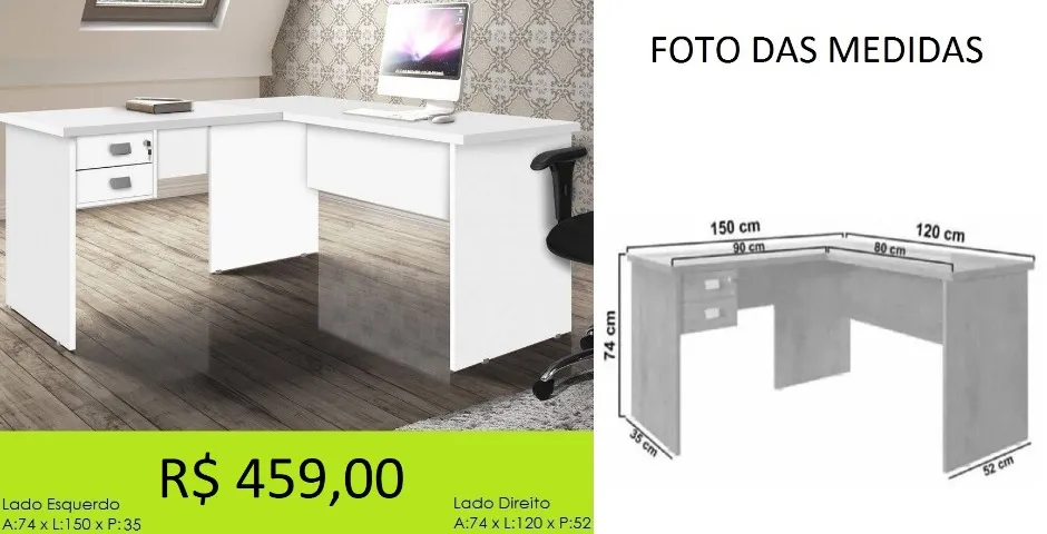 MESA EM L BRANCA DUAS GAVETAS