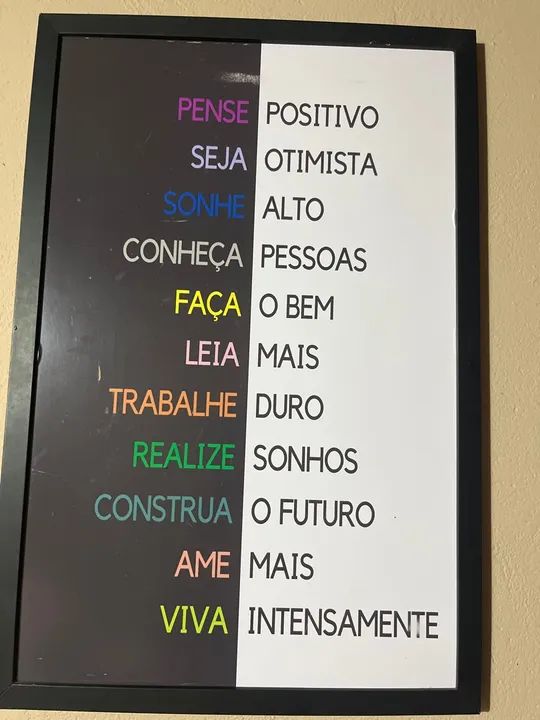 Quadro novinho que te incentiva 