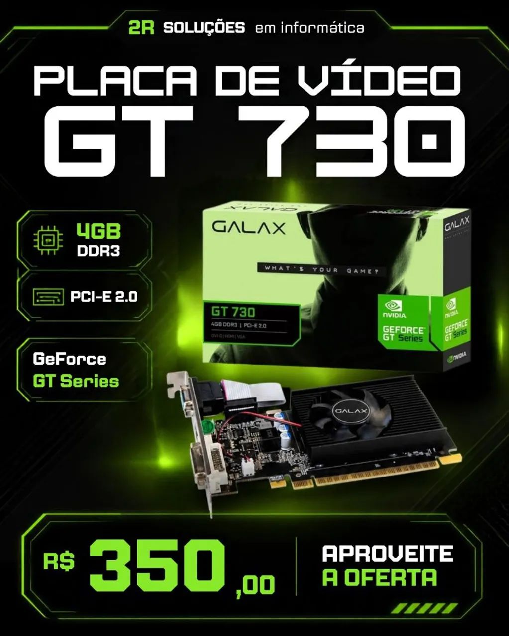 Placa de vídeo gt730 4gb