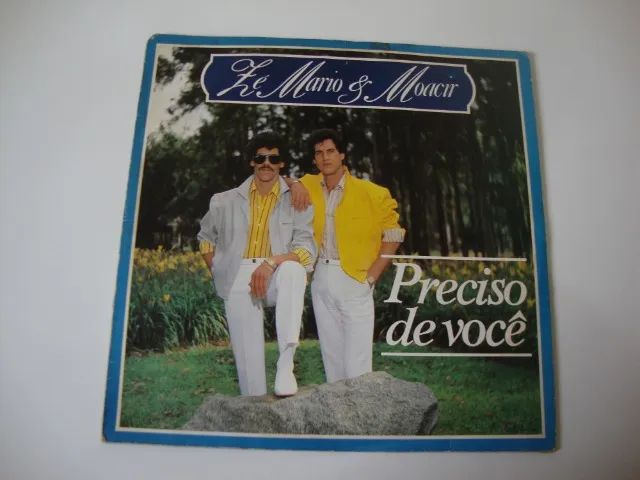 LP Vinil Zé Mario e Moacir - Preciso de você .