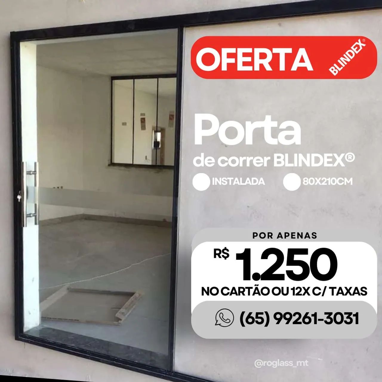 Porta de correr blindex 80x210cm - R$ 1.250