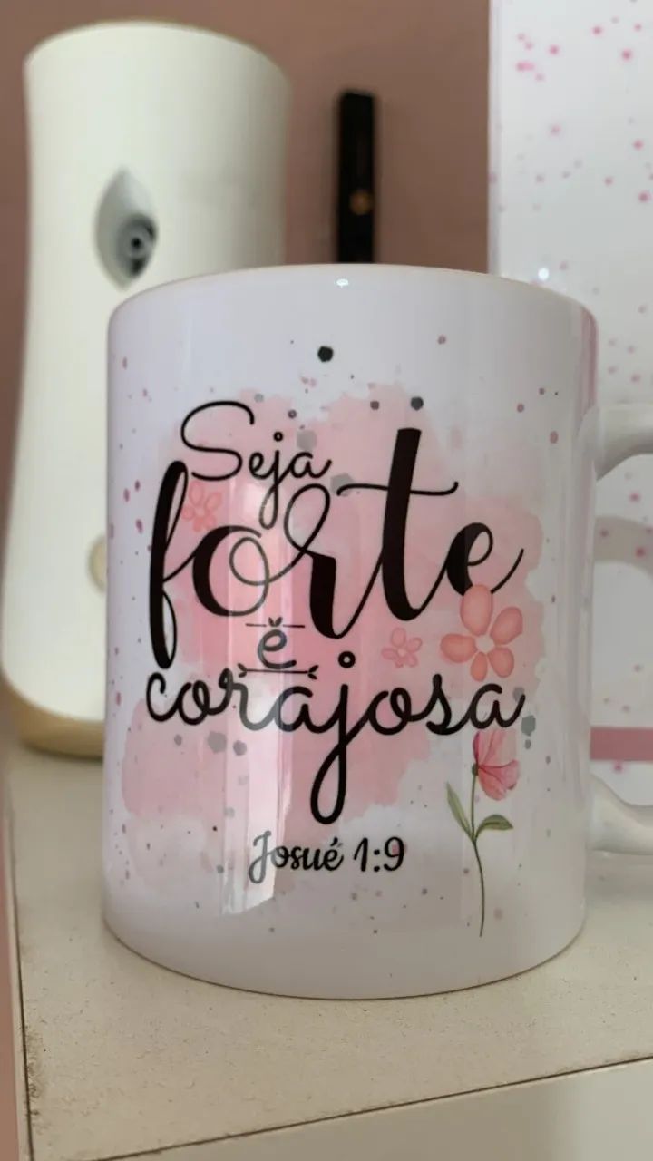 Caneca Feminina Seja Forte e Corajosa - Foto 2