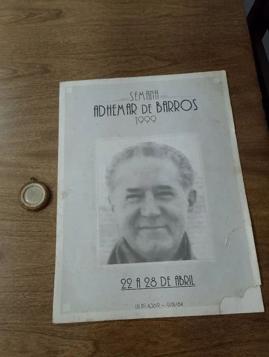 LEMBRANÇAS DE VELHO ADHEMAR DE BARROS FULHO