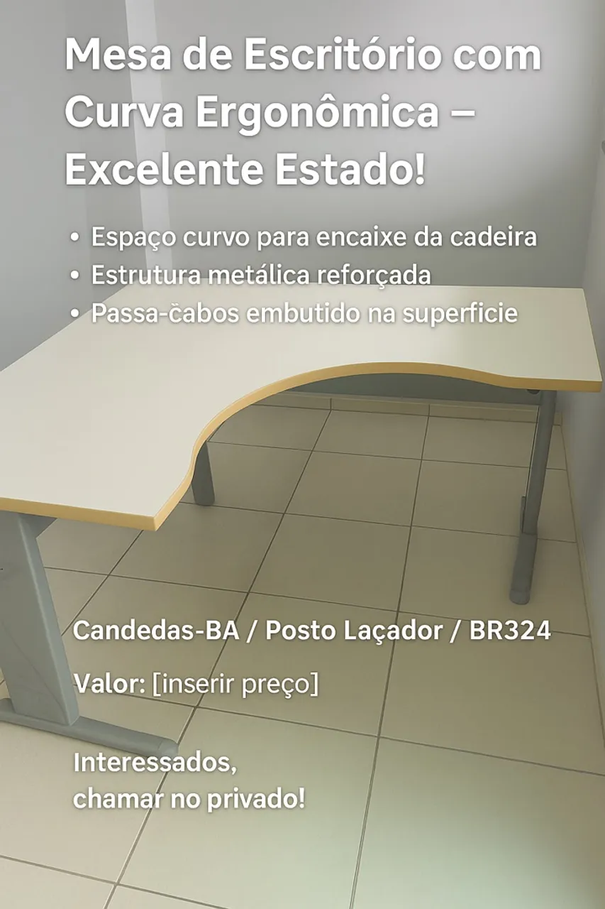 Mesa de escritório- Curva Ergonômica